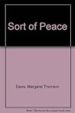 A sort of peace
