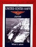 Battleship and Cruiser Aircraft of the United States Navy 1910-1949