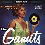 The Gamits - Endorsed by You