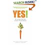 Yes! 50 Secrets from the Science of Persuasion
