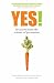 Yes! 50 Secrets from the Science of Persuasion