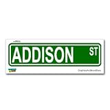 Addison Street Road Sign - 8.25