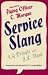Service Slang