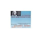 Als Einstein nicht mehr weiter wusste. 4 CDs - Horst-Eberhard Richter