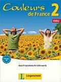 Couleurs de France 2 Neu. Lehr- und Übungsbuch: Das Französisch-Lehrwerk
