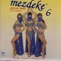 Mezdeke 6- S�zl� Pop Arabic / Misir Danslari