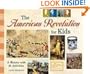 The American Revolution for Kids: A History With 21 Activities