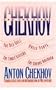 Chekov for the Stage: The Seagull/Uncle Vanya/The Three Sisters/ The Cherry Orchard