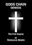 Genesis - The First Degree (God's Chain)