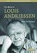 Search : The Music of Louis Andriessen (Music in the Twentieth Century)