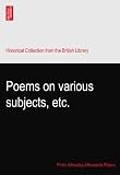 Poems on various subjects, etc.