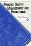 Product Safety Management and Engineering