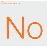 Waiting For The Sirens' Callvon "New Order"