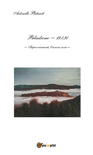 Palindromo - 19.1.91 (Italian Edition)