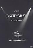 Produkt-Bild: David Gray - Live in Slow Motion