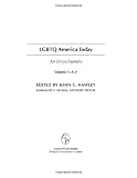 LGBTQ America Today: An Encyclopedia (3 volume set)