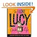 The I Love Lucy Guide To Life: Wisdom From Lucy And The Gang (Miniature Editions)