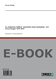 Produkt-Bild: Zu: Sebastian Haffner: Geschichte eines Deutschen - Die Erinnerungen 1914-1933
