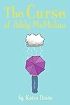 The Curse of Addy McMahon