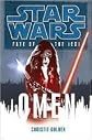 Omen (Star Wars: Fate of the Jedi, Book 2) 1st (first) edition Text Only