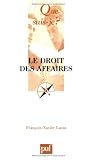 Revue Presses Universitaires de France - PUF  / Le droit des affaires