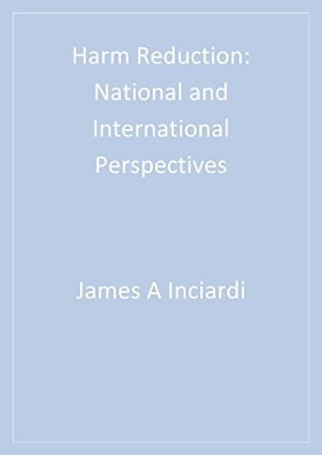 Harm Reduction: National and International Perspectives