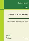 Emotionen in der Werbung: Review empirischer kulturvergleichender Studien (German Edition)