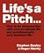 Life's A Pitch