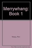 Oxford Caribbean English project. Book 1, Merrywhang