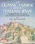 Classic Cuisine of the Italian Jews