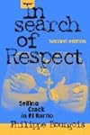 In Search of Respect