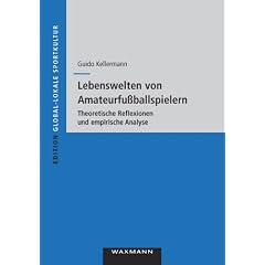 Lebenswelten von Amateurfu�ballspielern