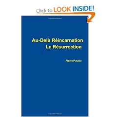 Au-Del� R�incarnation La R�surrection