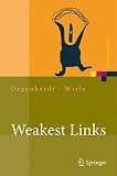 Weakest Links: Risiken und Schwachstellen in der IT-Sicherheit (Xpert.press) (German Edition)