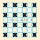 Keb Darge's Legendary Deep Funk, Vol. 3