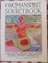 The Womanspirit Sourcebook