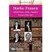 Starke Frauen - selbstbewusst - mutig - engagiert. Weimarer Reden 2007