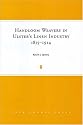Handloom Weavers in Ulster's Linen Industry, 1815-1914