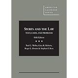 sports and the law text cases and problems american casebook series