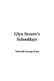 Review IndyPublish  / Glyn Severn's Schooldays
