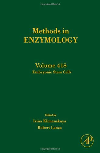 Methods in Enzymology, Volume 418: Embryonic Stem Cells