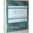 Sophie Du Pont: A Young Lady in America : Sketches, Diaries, and Letters, 1823-1833 by Betty-Bright Low and Jacqueline Hinsley
