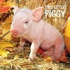 This Little Piggy 2009 Wall Calendar