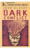 Dark Conflict (Linford Mystery Library)
