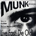Live Fast! Die Old! [Vinyl]