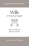 Wills : a practical guide