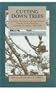 Cutting Down Trees: Gender, Nutrition, and Agricultural Change in the Northern Province of Zambia, 1890-1990 (Social History of Africa Series)