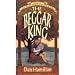 The Beggar King (Tales of the Forgotten God, Book 1)