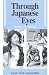 Through Japanese Eyes