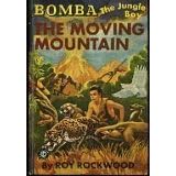BOMBA THE JUNGLE BOY AT THE MOVING MOUNTAIN